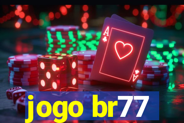 jogo br77