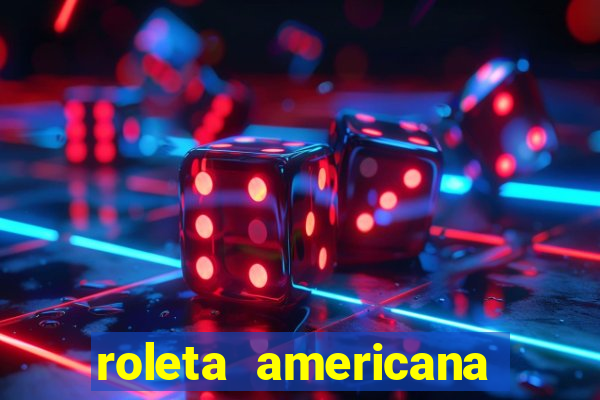 roleta americana jogar gratis