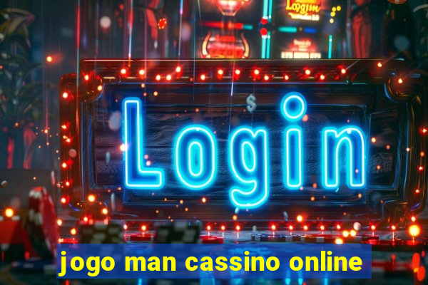 jogo man cassino online