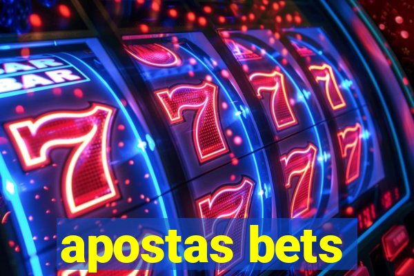 apostas bets