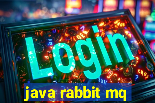 java rabbit mq