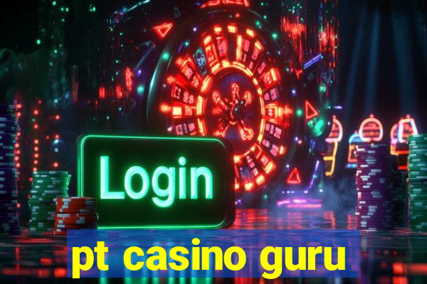 pt casino guru