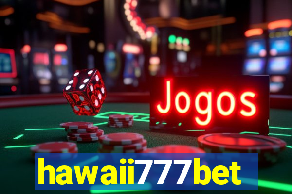 hawaii777bet