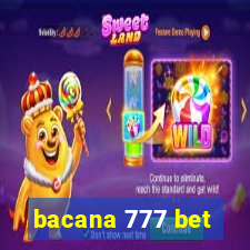 bacana 777 bet