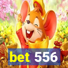 bet 556