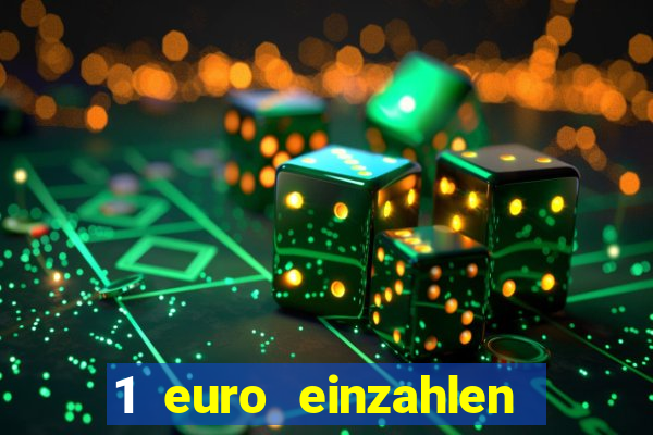 1 euro einzahlen mit 20 spielen casino