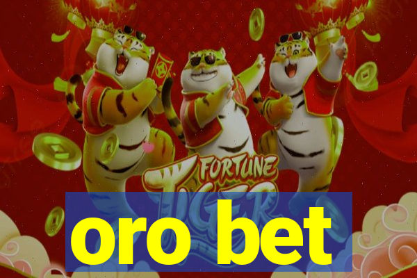 oro bet