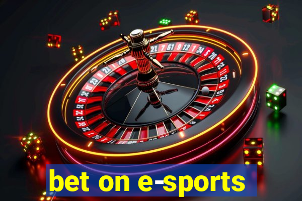 bet on e-sports