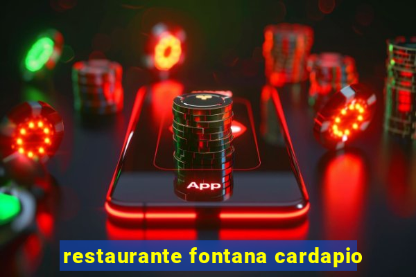 restaurante fontana cardapio