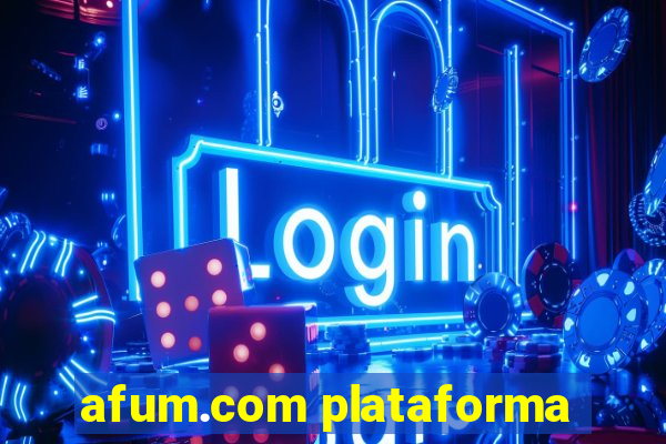 afum.com plataforma