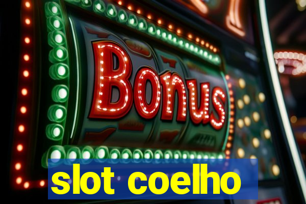 slot coelho