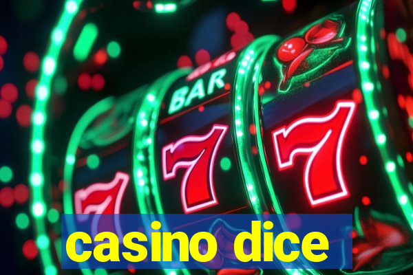 casino dice