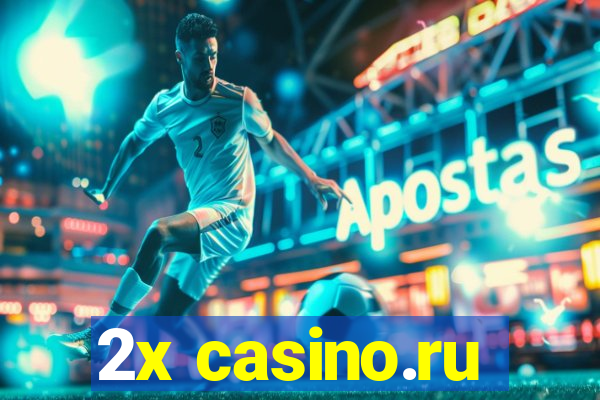 2x casino.ru