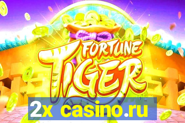 2x casino.ru