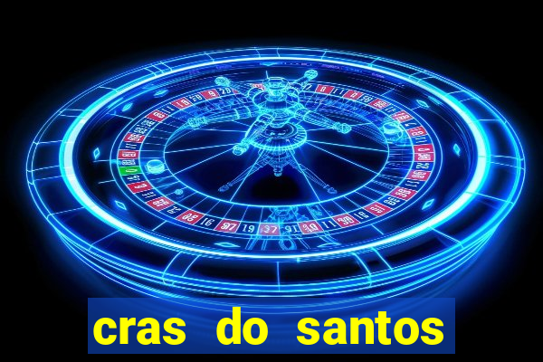 cras do santos dumont aracaju