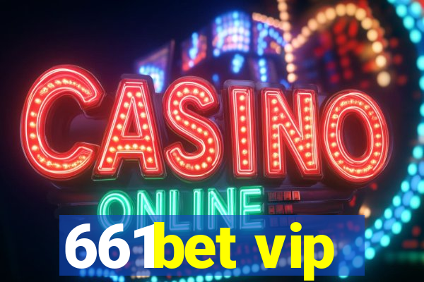 661bet vip