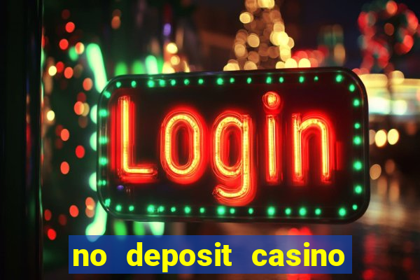 no deposit casino welcome bonus