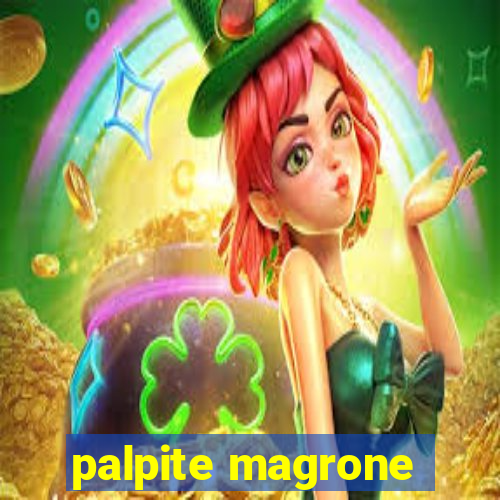 palpite magrone