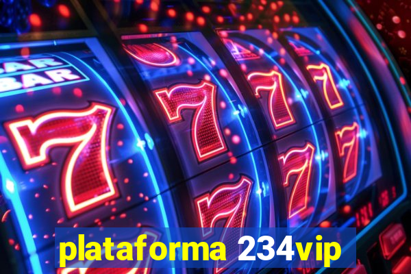 plataforma 234vip