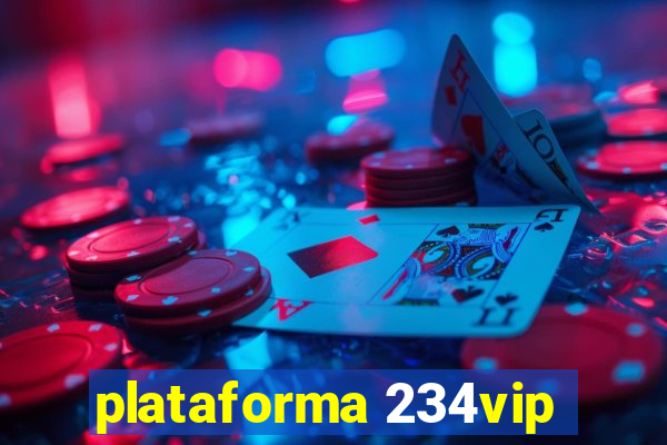 plataforma 234vip