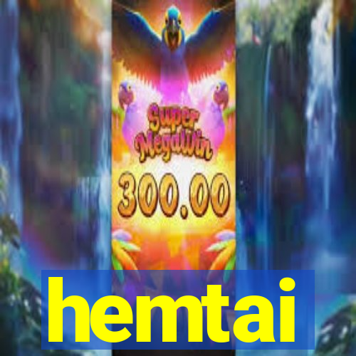 hemtai