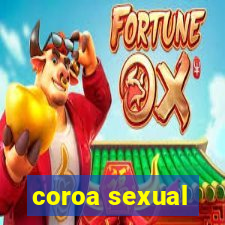 coroa sexual