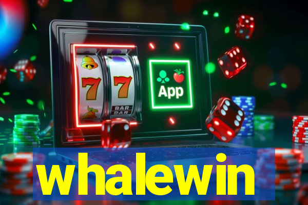 whalewin