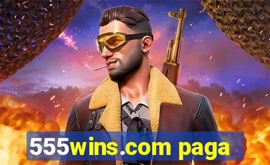 555wins.com paga