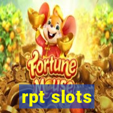 rpt slots