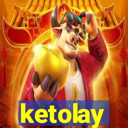 ketolay