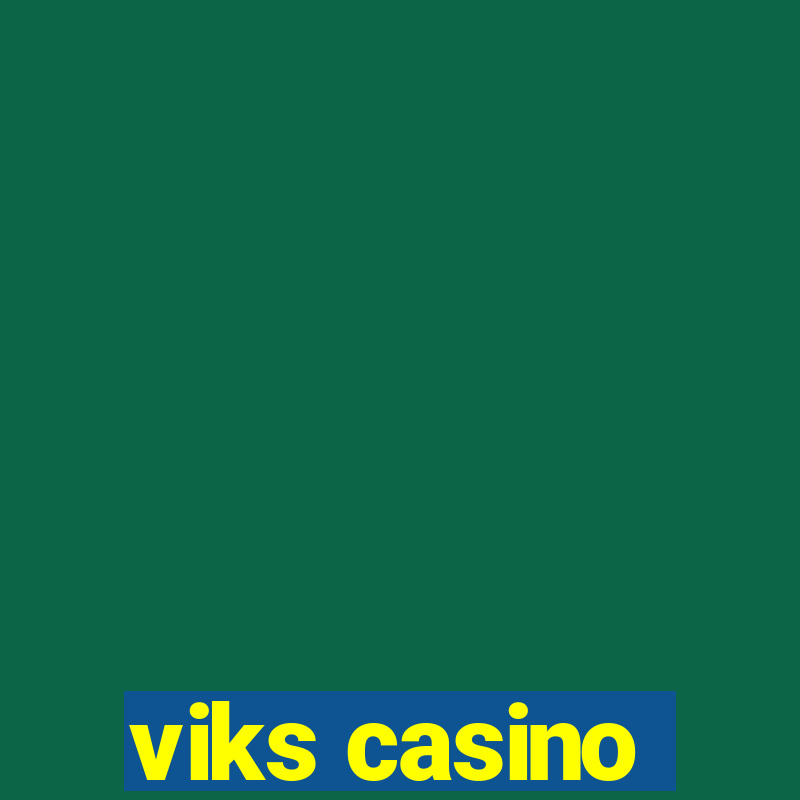 viks casino