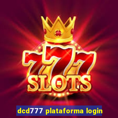 dcd777 plataforma login