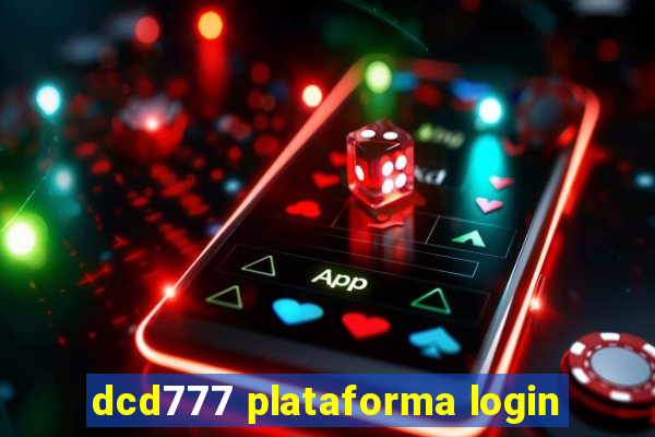 dcd777 plataforma login