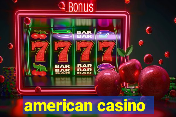 american casino