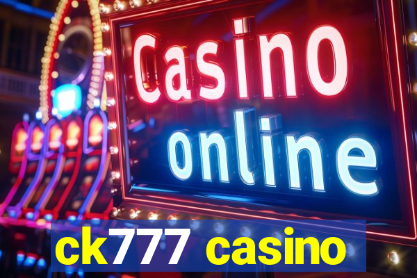 ck777 casino