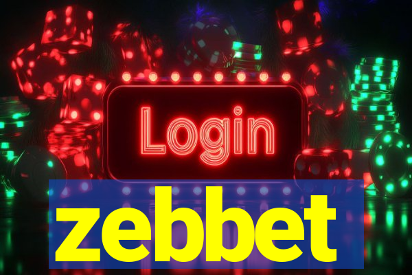 zebbet