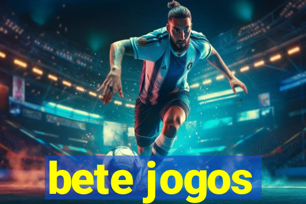 bete jogos