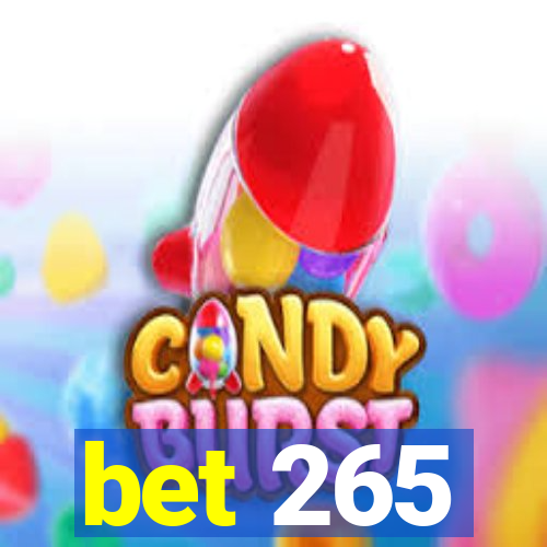 bet 265