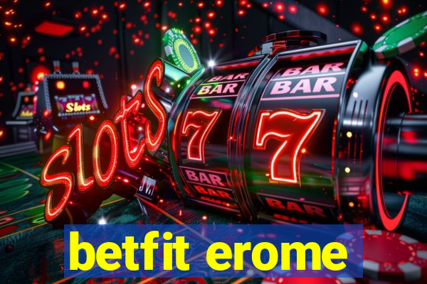 betfit erome