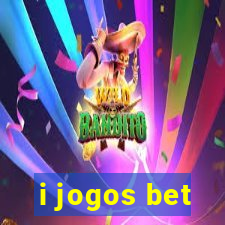 i jogos bet