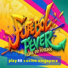 play88 casino singapore