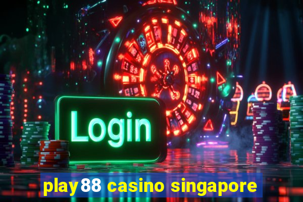 play88 casino singapore