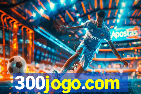 300jogo.com