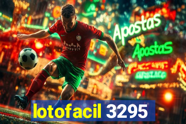 lotofacil 3295