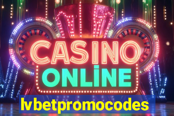 lvbetpromocodes