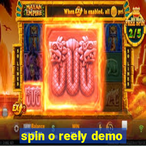 spin o reely demo