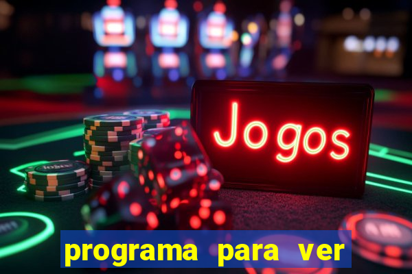 programa para ver jogos de futebol ao vivo