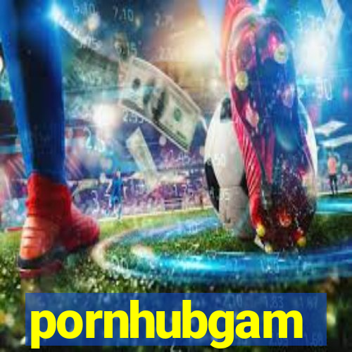 pornhubgam