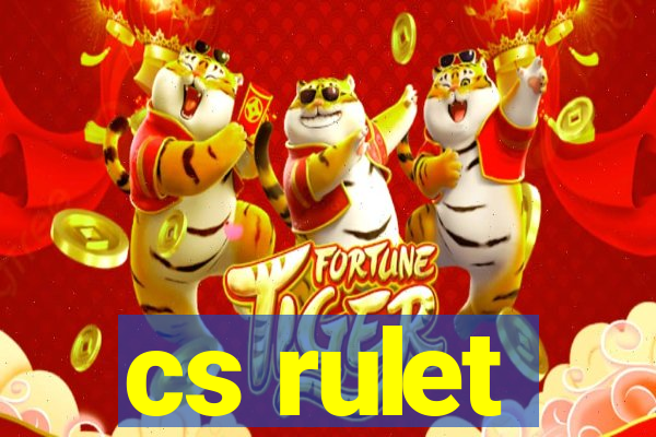 cs rulet