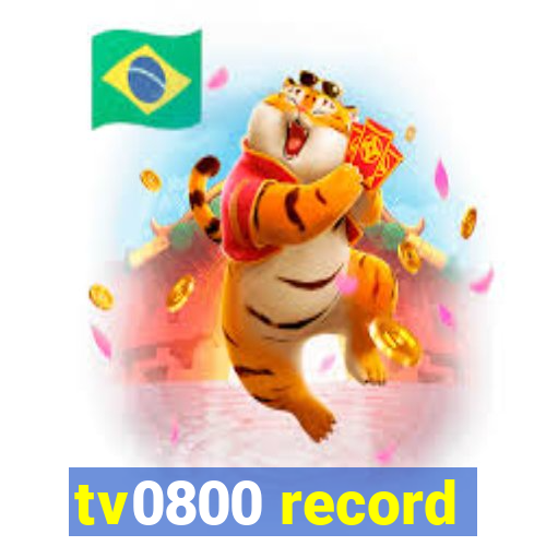 tv0800 record